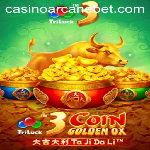 Explore the Exciting World of 3CoinGoldenOX at ArcaneBet