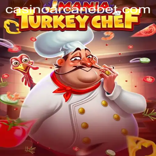 Discover JManiaTurkeyChef: A Culinary Gaming Experience Enhanced by Arcanebet